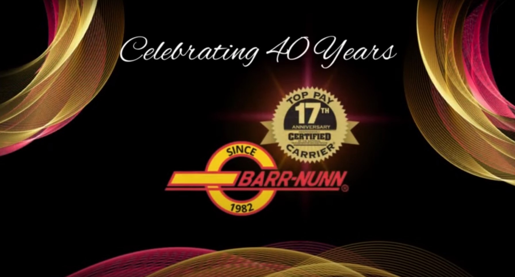 Barr-Nunn Transportation's 40th Anniversary